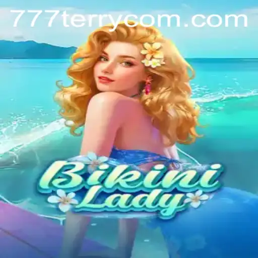BikiniLady: Dive Into a World of Excitement with 777Terry.COM