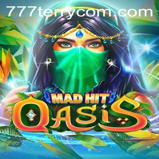 MadHitOasis: Dive into the Dynamic World with 777Terry.COM