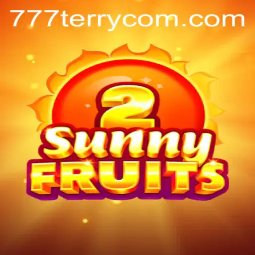 Exploring the Exciting World of SunnyFruits2: A Game Revolution with 777Terry.COM