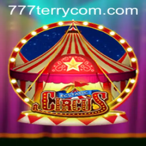 EcstaticCircus: A Journey into Whimsical Wonder with 777Terry.COM