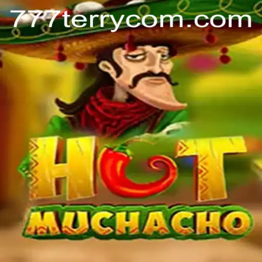 HotMuchacho: The Exciting World of 777Terry.COM's Newest Game