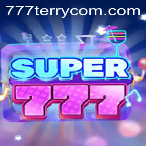Exciting Adventures in Super777: Discover the Thrilling World of 777Terry.COM